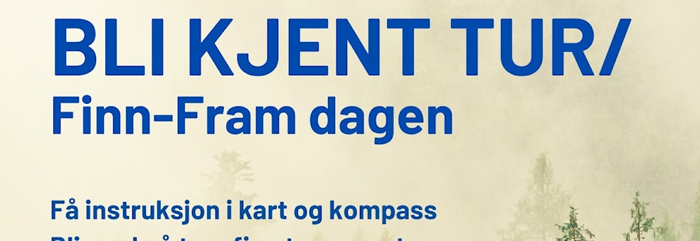 Bli kjent tur/ Finn fram dagen
